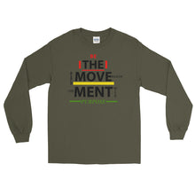 Load image into Gallery viewer, “BE THE MOVEMENT” Long Sleeve Shirt (Gildan2400)