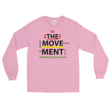 Load image into Gallery viewer, “BE THE MOVEMENT” Long Sleeve Shirt (Gildan2400)
